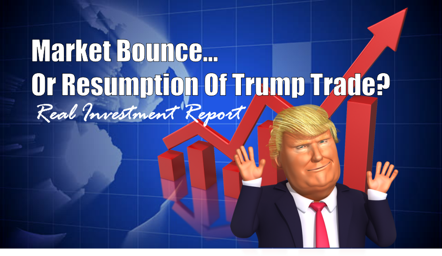 , Market Bounce Or Resumption Of Trump Trade &#8211; 03-31-17