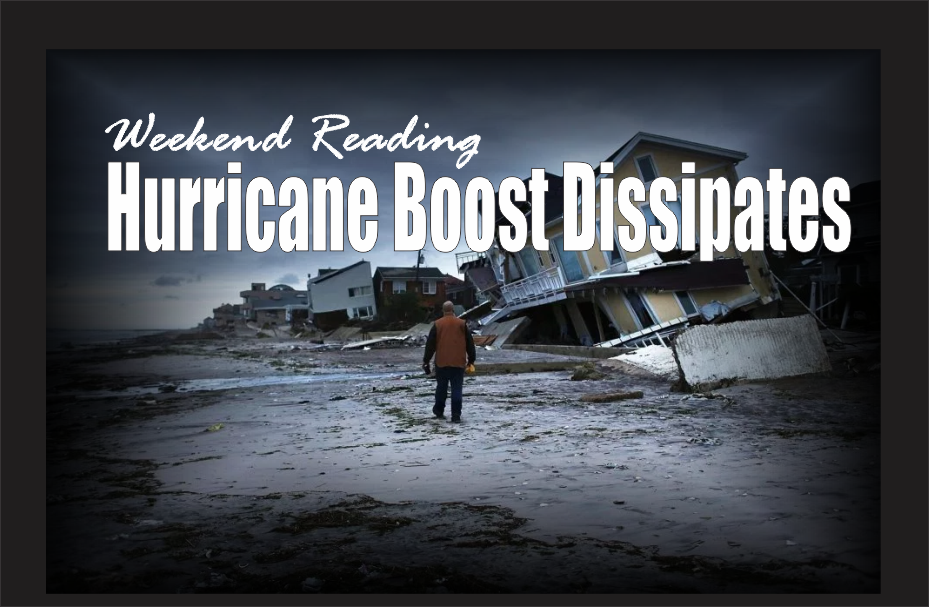 , Weekend Reading: Hurricane Boost Dissipates