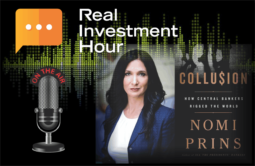 , Nomi Prins: The Fed &#038; The Global &#8220;Collusion&#8221;