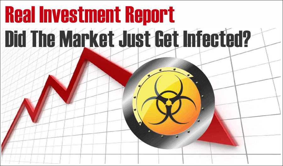 , Did The Market Just Get Infected?
